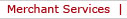Merchant Services